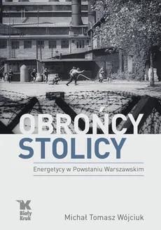 Obrońcy Stolicy - Wójciuk Michał Tomasz