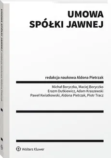 Umowa spółki jawnej - Maciej Boryczka, Erazm Dutkiewicz, Paweł Kwiatkowski