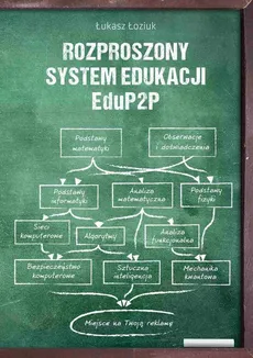 Rozproszony System Edukacji EduP2P - Łukasz Łoziuk