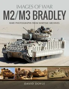 M2/M3 Bradley Images of War - David Doyle