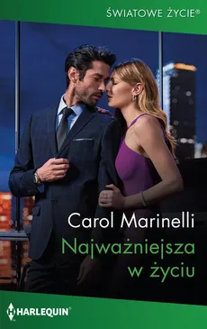 Najważniejsza w życiu - Carol Marinelli