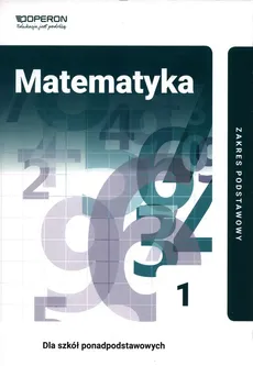 Matematyka 1 Podręcznik Zakres podstawowy - Outlet - Kinga Gałązka