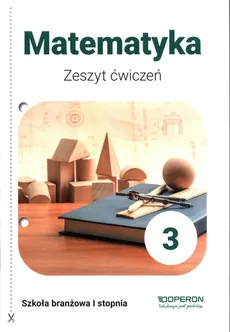 Matematyka 3 Zeszyt ćwiczeń - Adam Konstantynowicz, Anna Konstantynowicz, Małgorzata Pająk