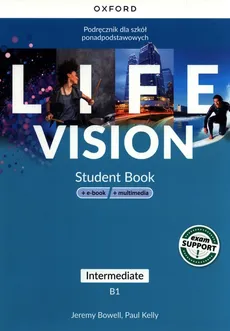 Life Vision Intermediate Podręcznik + e-book + multimedia - Outlet - Jeremy Bowell, Paul Kelly
