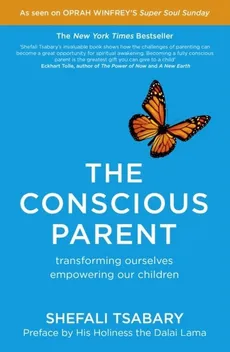 The Conscious Parent - Outlet - Shefali Tsabary