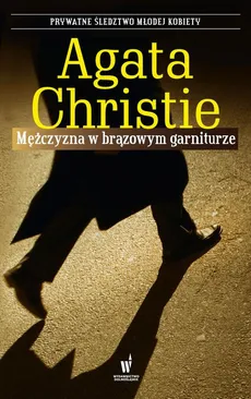 Mężczyzna w brązowym garniturze - Agata Christie