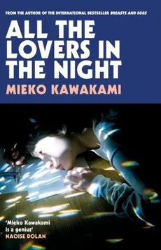 All The Lovers In The Night - Outlet - Mieko Kawakami