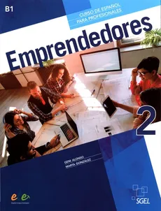 Emprendedores 2 Podręcznik + ćwiczenia + zawartość online - Alonso Geni, Gonzalez Marta
