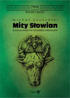 Mity Słowian - Michał Łuczyński