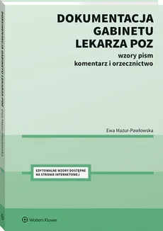 Dokumentacja gabinetu lekarza POZ - Ewa Mazur-Pawłowska