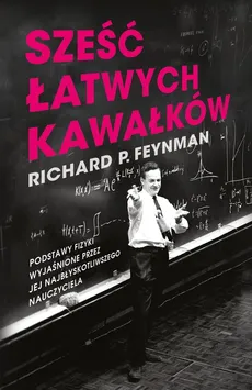 Sześć łatwych kawałków - Outlet - Richard P. Feynman