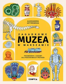 Zagadkowe muzea w Warszawie - Outlet - Aleksandra Artymowska