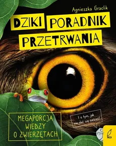 Dziki poradnik przetrwania - Outlet - Agnieszka Graclik