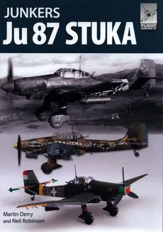 Flight Craft 12: The Junkers Ju87 Stuka - Martin Derry, Neil Robinson