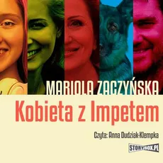 Kobieta z Impetem - Mariola Zaczyńska