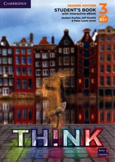 Think 3 Student's Book with Interactive eBook British English - Peter Lewis-Jones, Herbert Puchta, Jeff Stranks