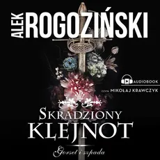 Skradziony klejnot - Alek Rogoziński