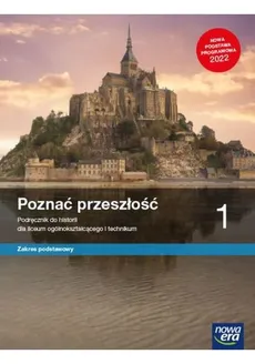 Poznać przeszłość Historia 1 Podręcznik Zakres podstawowy - Outlet - Marcin Pawlak, Adam Szweda