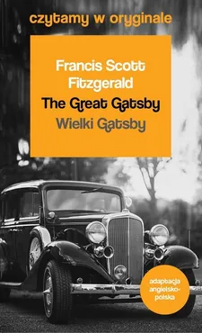 Wielki Gatsby / The Great Gatsby - Fitzgerald Francis Scott