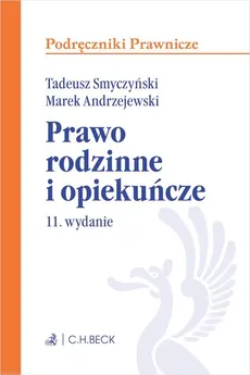 Prawo rodzinne i opiekuńcze - Outlet - Marek Andrzejewski, Tadeusz Smyczyński