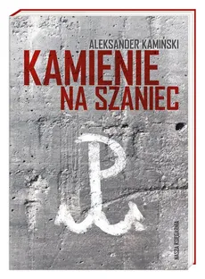 Kamienie na szaniec - Outlet - Aleksander Kamiński