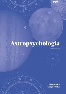 Astropsychologia - Małgorzata Gołębiowska