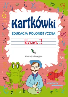 Kartkówki Edukacja polonistyczna Klasa 3 - Outlet - Beata Guzowska