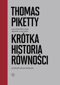 Krótka historia równości - Outlet - Thomas Piketty