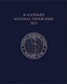 Kalendarz National Geographic 2023 granatowy