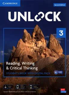 Unlock 3 Reading, Writing and Critical Thinking Student's Book with Digital Pack - Lida Baker, Chris Sowton, Carolyn Westbrook