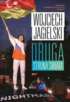 Druga strona świata - Wojciech Jagielski