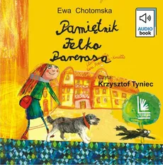 Pamiętnik Felka Parerasa - Ewa Chotomska