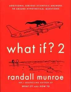 What If? 2 - Outlet - Randall Munroe