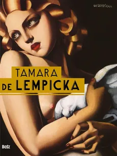 Tamara de Lempicka - Maria Anna Potocka, Marisa Lempicka