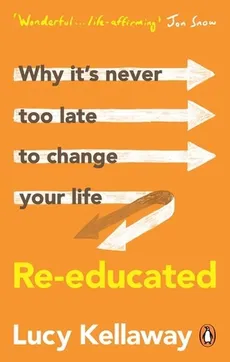 Re-educated - Lucy Kellaway