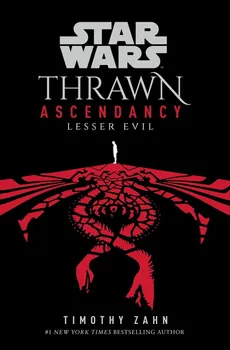 Star Wars: Thrawn Ascendancy: Book 3: Lesser Evil - Outlet - Timothy Zahn