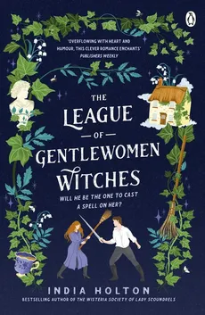 The League of Gentlewomen Witches - India Holton