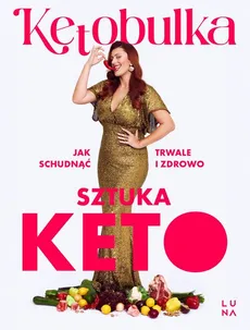 Sztuka KETO - Outlet - Solvita Kalugina-Bułka