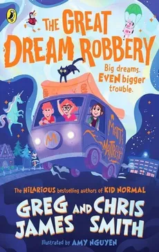 The Great Dream Robbery - Outlet - Greg James, Chris Smith