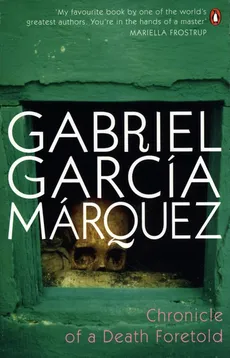 Chronicle of a Death Foretold - Marquez Gabriel Garcia