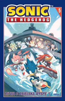 Sonic the Hedgehog 5 Bitwa o Anielską Wyspę 1 - Ian Flynn, Thomas Adam Bryce, Tracy Yardley