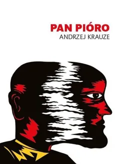 Pan Pióro - Outlet - Andrzej Krauze