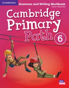 Cambridge Primary Path 6 Grammar and Writing Workbook - Garan Holcombe