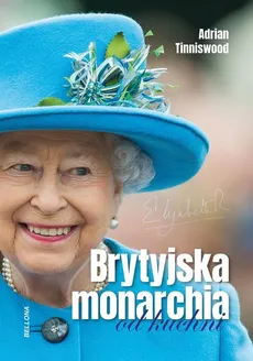 Brytyjska monarchia od kuchni - Outlet - Adrian Tinniswood