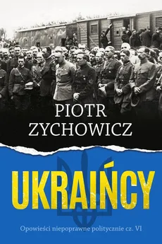 Ukraińcy - Outlet - Piotr Zychowicz