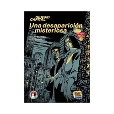 Una desaparicion misteriosa A1 Comics para aprender espanol - Miguel Campion