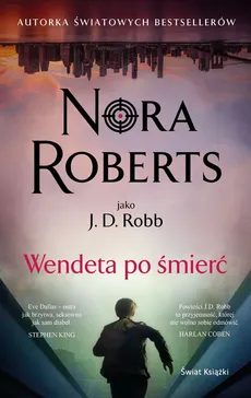 Wendeta po śmierć - Nora Roberts