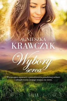 Wybory serca - Outlet - Agnieszka Krawczyk