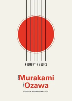 Rozmowy o muzyce - Haruki Murakami, Seiji Ozawa