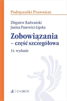 Zobowiązania część szczegółowa - Janina Panowicz-Lipska, Zbigniew Radwański